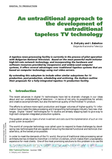 An approach to the development of untraditional tapeless TV technology