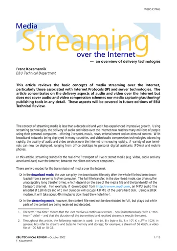 Media streaming over the Internet — an overview