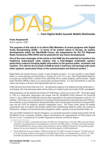 DAB — from Digital Radio towards Mobile Multimedia